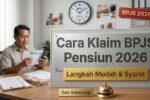 Cara Mengajukan Manfaat Pensiun BPJS Indonesia 2026 Panduan Lengkap Syarat dan Proses Resmi