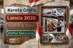Perjalanan Kereta Gratis Lansia Indonesia 2026 Syarat Resmi Dokumen Wajib dan Cara Daftar Lengkap