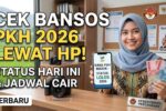 Panduan Lengkap Cek Bansos PKH 2026 Online Cara Resmi Menggunakan NIK dengan Mudah
