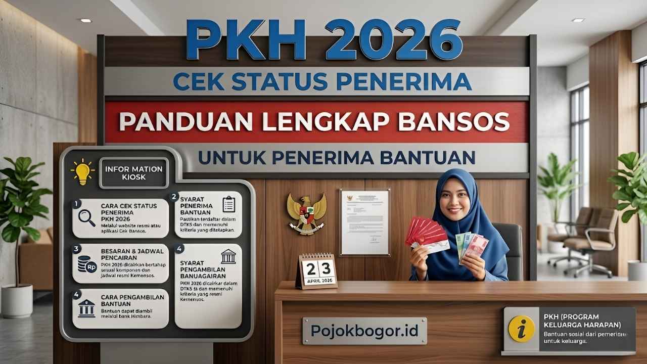 Panduan PKH Tahun 2026 Syarat Mekanisme dan Hak Penerima Bantuan Sosial